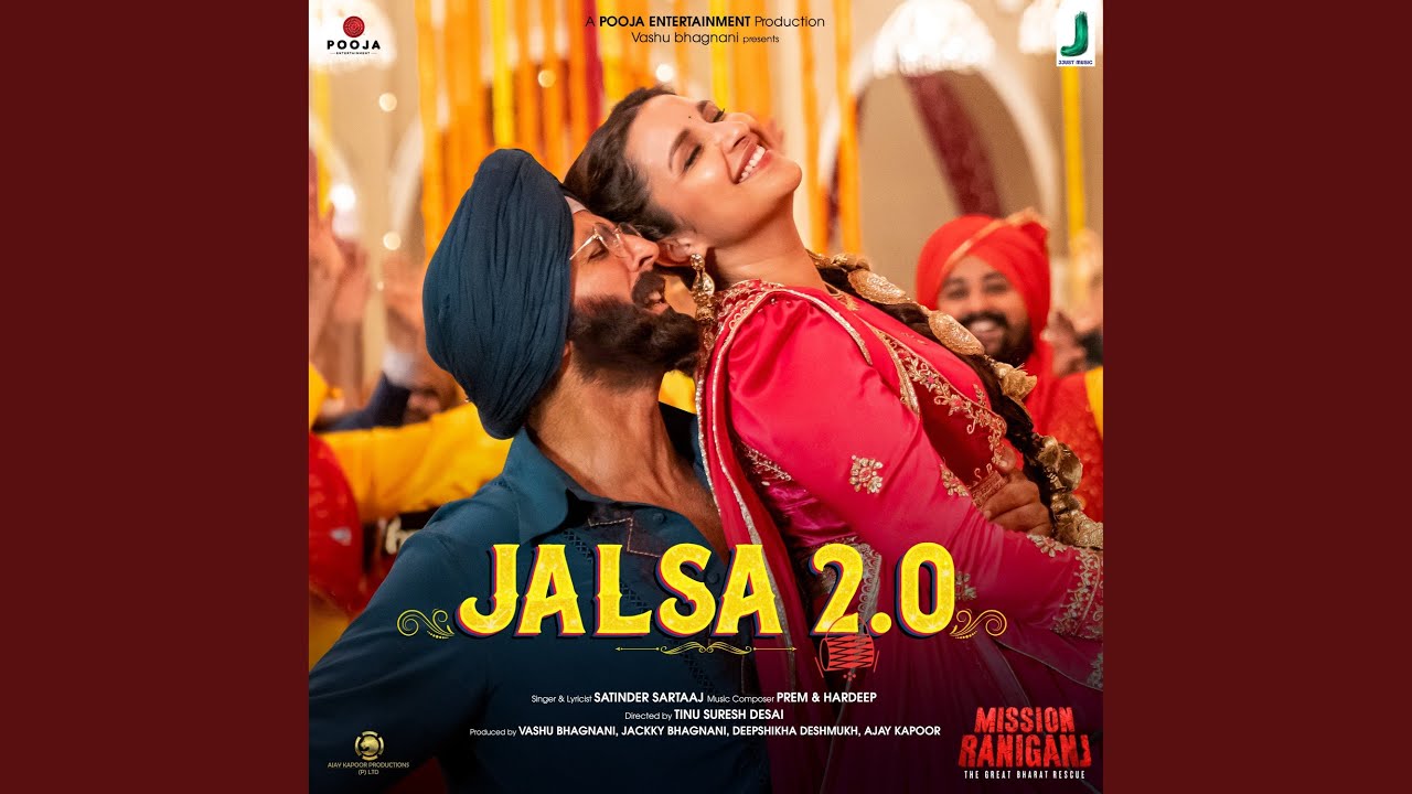 Jalsa 2.0 Lyrics | Mission Raniganj | Satinder Sartaaj