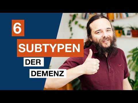 So merkst Du Dir die 6 Subtypen der Demenzen!