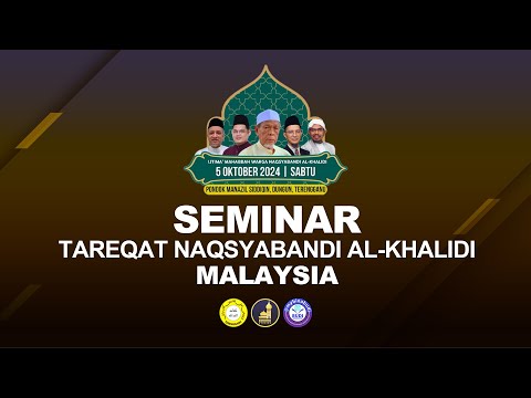 Seminar Tareqat Naqsyabandi Al-Khalidi Malaysia