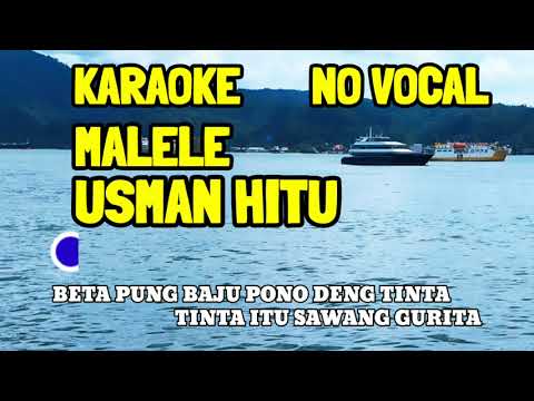 KARAOKE.MALELE.USMAN HITU KARAOKE NO VOKAL