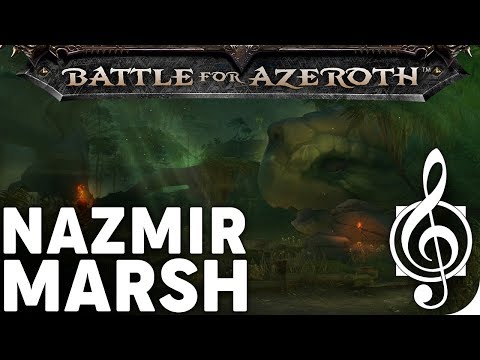 Venture into Nazmir Marsh - Battle for Azeroth Ambient Music