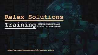 Relex Solutions Training – Relex Solutions Online Training (Course & Certification Tips)