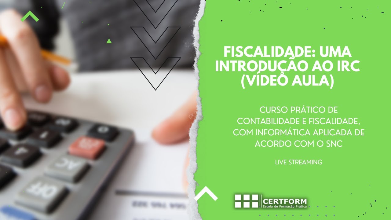 Fiscalidade: Uma introdução ao IRC (vídeo aula)