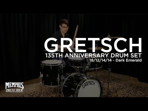 Gretsch 135th Anniversary Drum Set 18/12/14/14 - Dark Emerald