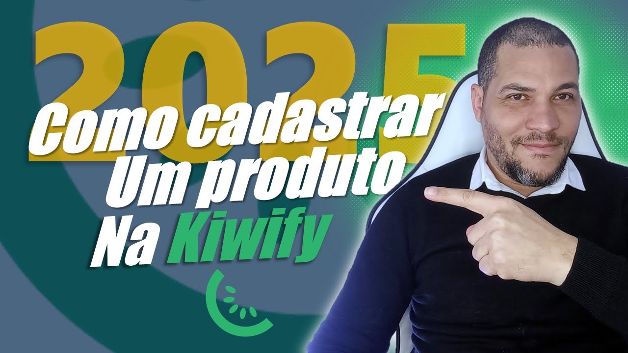 Como Cadastrar um Produto na Kiwify Passo a Passo 🚀💰
