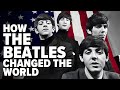 Beatles: How the Beatles Changed the World | Full HD Music Documentary