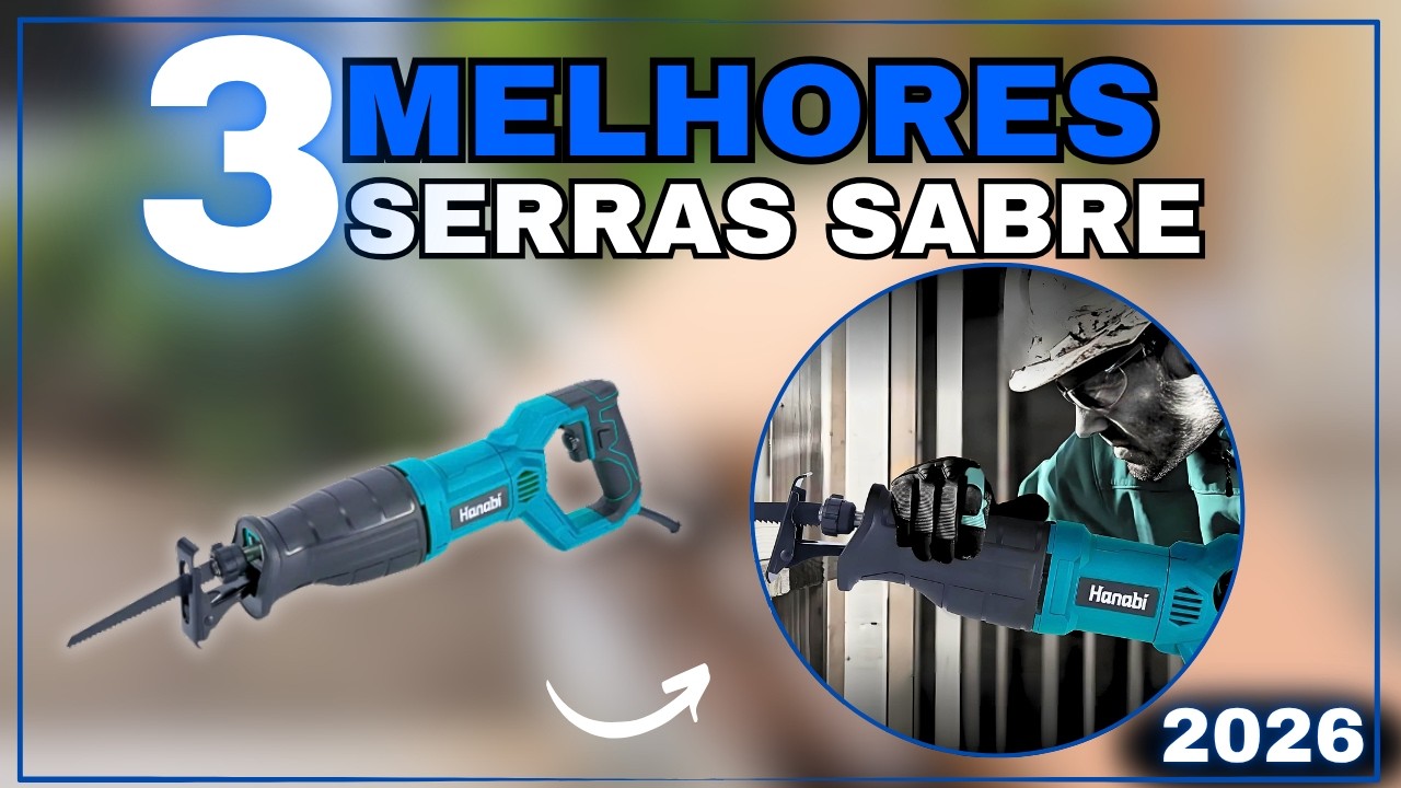 TOP3 Serras Sabres Mais Baratas e Bem Avaliadas de 2026: Custo Benefício - Qual Comprar ?
