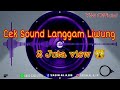 Cek Sound Campursari Spesial Langgam Liwung Enak Kalem Glerrr