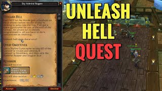 Unleash Hell Quest (WoW MOP)