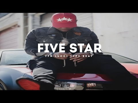(Sold)Five star(Yfn Lucci x Lil Durk x Johnny Cinco Type Beat 2017)(Prod. By Jay Bunkin)