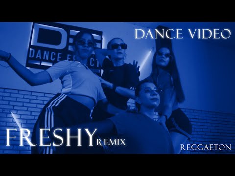 FRESHY Remix - Yarim x Randy x Brray | Coreografía | Reggaetón | Dance Video