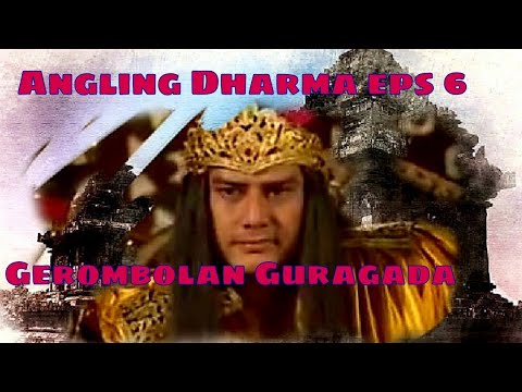 Angling Dharma Episode 6 - Gerombolan Guragada