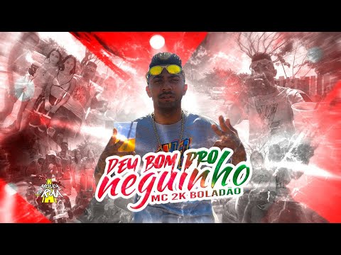 MC 2K Boladão - Deu bom pro Neguinho (Medley de Rua) DJ RF3