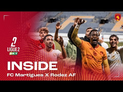 INSIDE 👀 | FC Martigues - Rodez AF (0-2)
