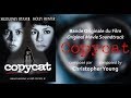 Christopher Young - COPYCAT (L'imitateur) - Thème triste & variations [AUDIO HQ]