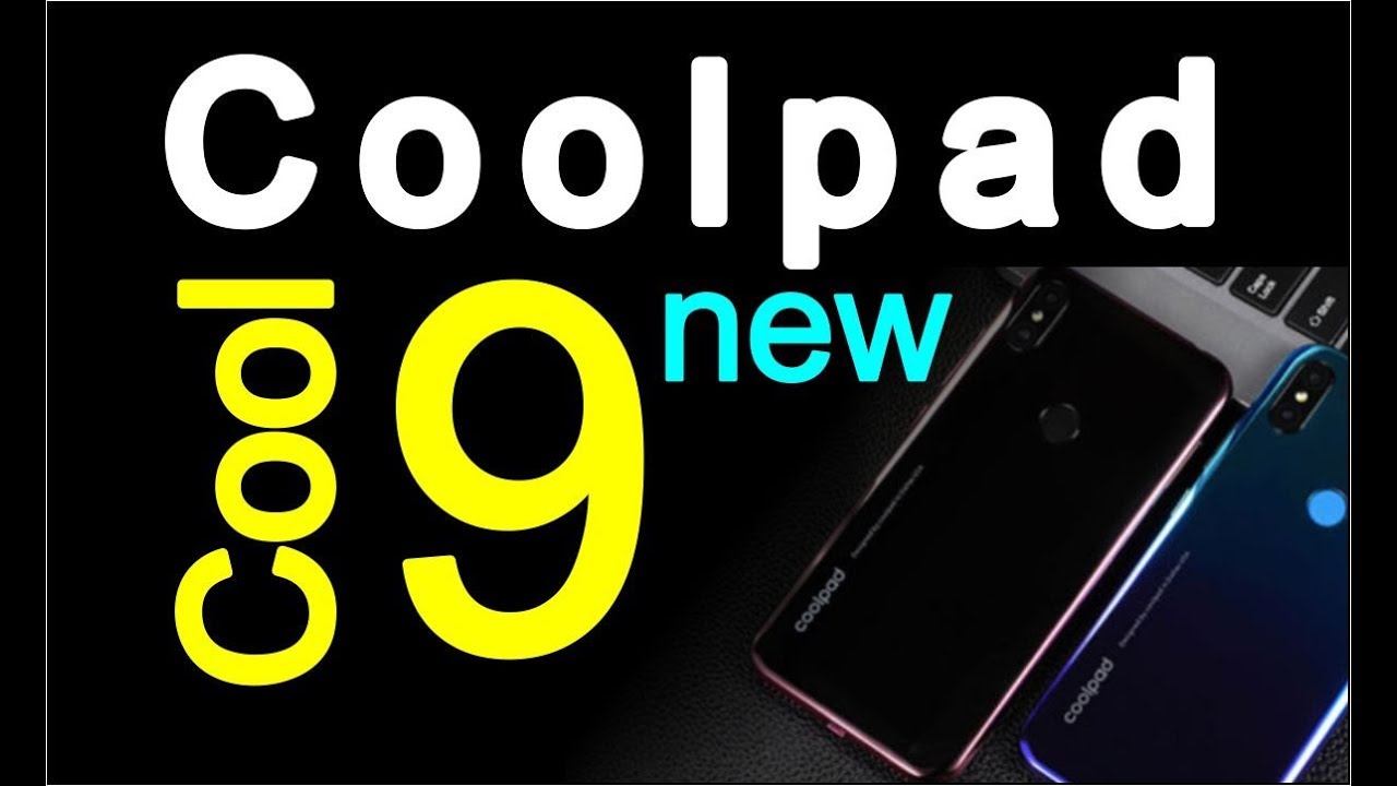 COOLPAD COOL 9, new mobiles, tech news, today new phones, Tablets, Electronics devices, Top Mobiles