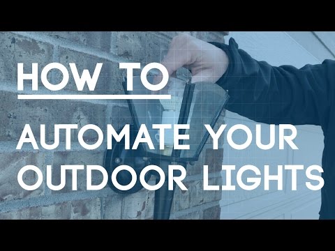 How To Automate Your Outdoor Lights for 10 Dollars