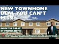 Inside the Topaz Model | New Townhome in Claremont Ranch | LOW Interest Rate + Incentives!