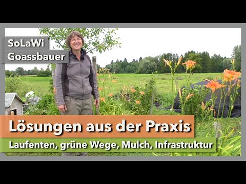 Praktische Lösungen für die Marktgärtnerei | SoLaWi Goassbauer | Rundgang 1 | 2021