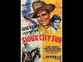 1900 Gene Autry - Sioux City Sue