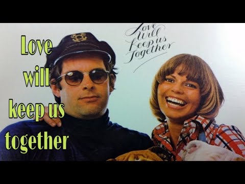 Captain & Tennille - Love will Keep us Together LYRICS