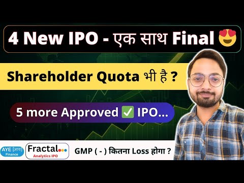 New Upcoming IPO Date - Shareholder Quota & 5 Approved IPO Update | Aye & Fractal IPO Listing