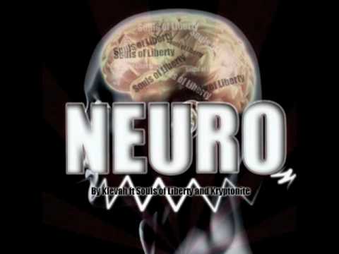 NEURO by Klevah! ft. Souls of Liberty
