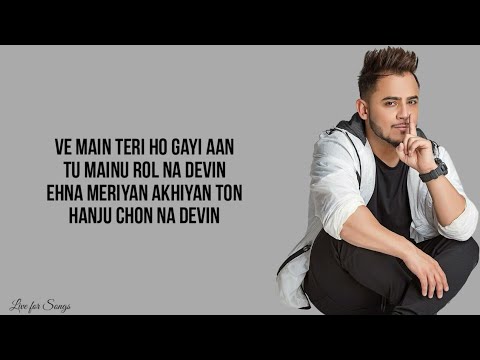 Main teri ho gayi (lyrics) - Millind Gaba | Happy Raikoti | Akansha Bhandari