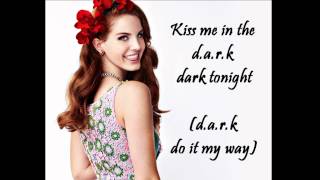 Lana Del Rey - Lolita - Lyrics