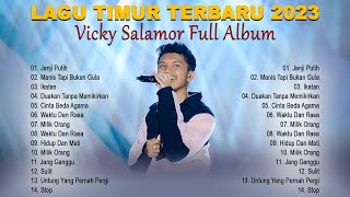 Download lagu Janji Putih,Ikatan - Vicky Salamor Full Album Terbaik 2023 - Lagu Timur Terpopuler 2023 Bikin Baper mp3