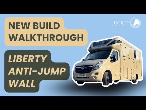 New Build Horsebox Walkthrough | Liberty Anti-Jump Wall | Cappuccino Beige