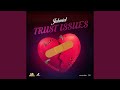 Trust Issues Instrumental