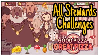 ALL STEWARDS CHALLENGES - Good Pizza Great Pizza