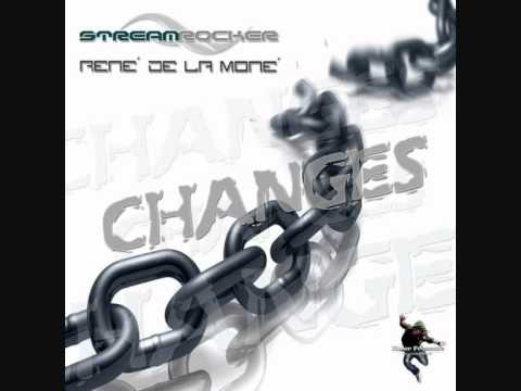 Streamrocker & Ren De La Mon  - Changes (M & Ace Radio Edit)