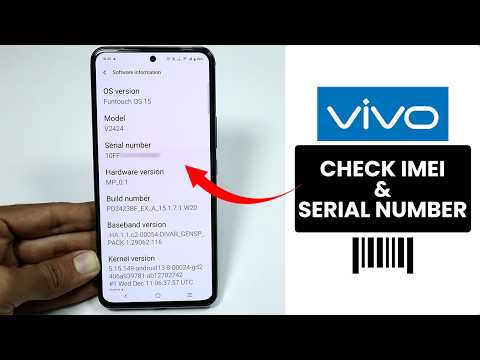 How to Check IMEI & Serial Number on Vivo Phone - IMEI Info