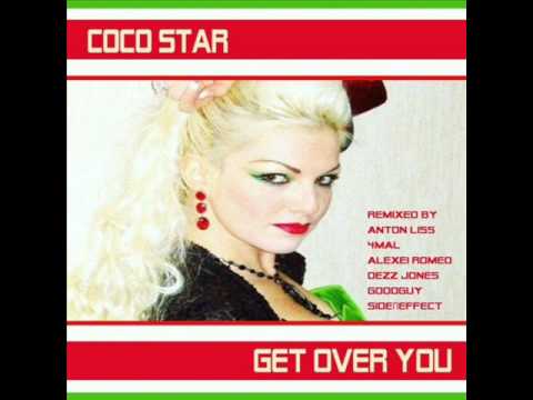CoCo Star - Get Over You! - 4Mal Remix Radio Edit [Acuna Boyz Productions]