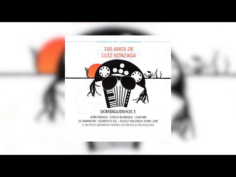 Dominguinhos e Maciel Melo - "A Volta da Asa Branca" (100 Anos de Luiz Gonzaga Vol.2 - 2012)