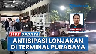 Dipadati 42.826 Orang, Terminal Purabaya Antisipasi Lonjakan Penumpang Gelombang Dua Libur Nataru