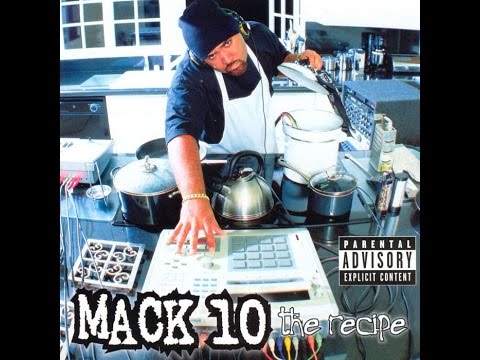 Mack 10 feat Binky/ Boo Kapone/ CJ Mac/ Techniec - The Recipe  -