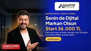 Senin de Dijital Markan Olsun · Start 36.000 TL + KDV | Devir Marka Devri, Anaht