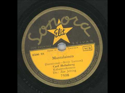 Carl Holmberg - Mustalainen