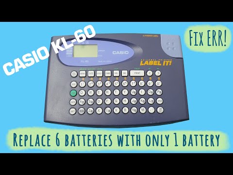 How to Fix Casio KL-60 | Replace Batteries with 1x9V and Fix ERR! Messages