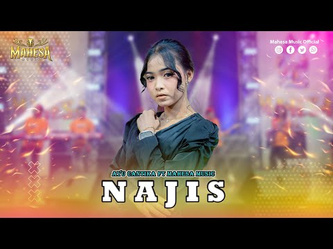AYU CANTIKA - NAJIS I Mahesa Music