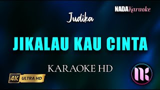 Download lagu Jikalau Kau Cinta Karaoke - Judika mp3