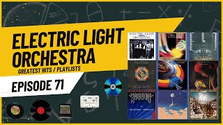 New Old Stock Classic Rock - Episode 71 - Electric Light Orchestra ELO Greatest Hits