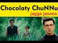 Choclaty chunnu / Jagga Jasoos movie song/ Specially for kids