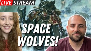 Working on more new Space Wolves!