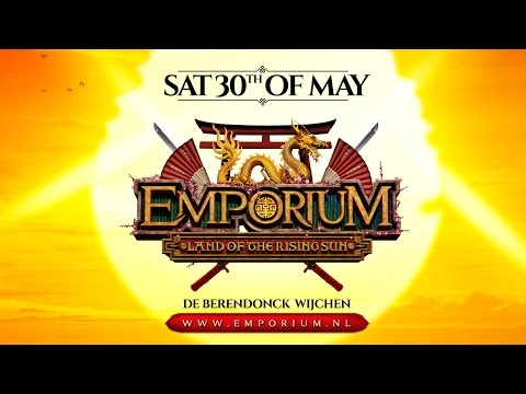 Emporium 2015 - Land of the Rising Sun - Trailer