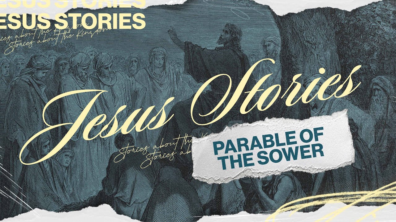 Parable of the Sower | 8/31