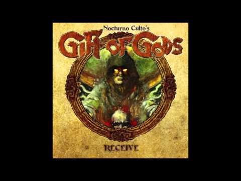 Nocturno Culto's Gift of Gods : Receive (Full EP) 2013